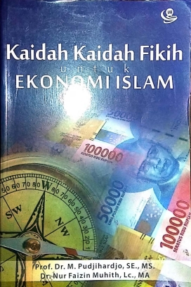 KAIDAH-KAIDAH FIKIH untuk EKONOMI ISLAM